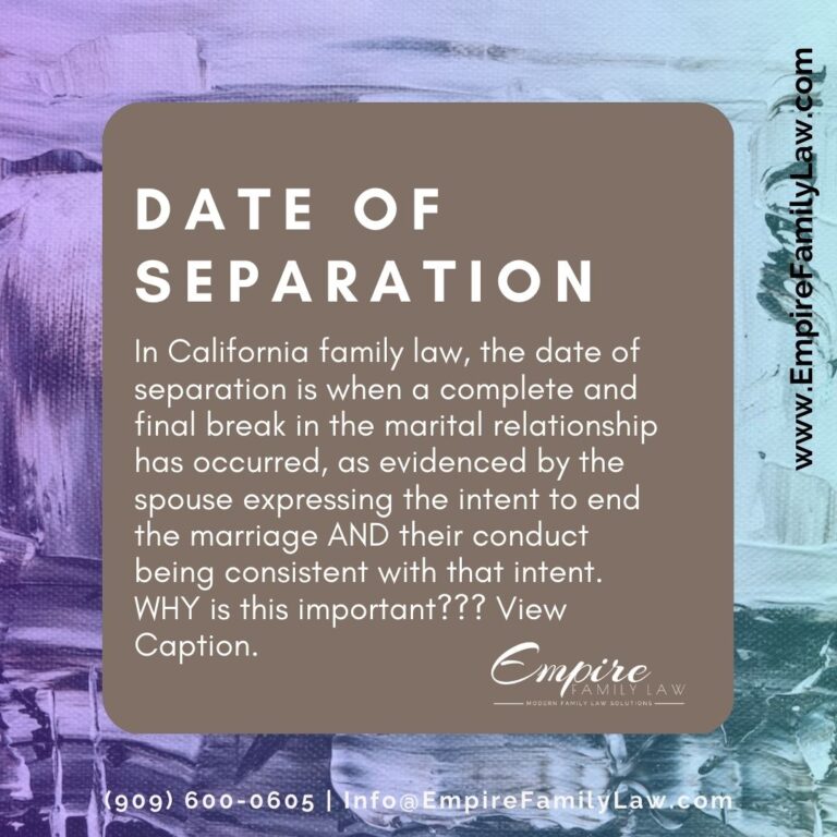 Read more about the article Date of Separation – California Law